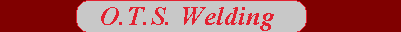 Miscellaneous Metal Fabricators - O.T.S. Welding